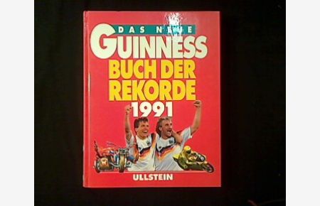 Das Neue Guinness Buch der Rekorde 1991.