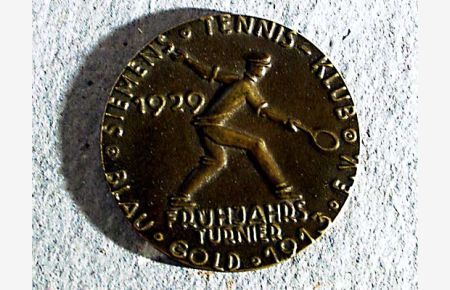 Bronzemedaille: Siegerin im Damendoppelspiel M. V. Klasse-B beim Frühjahrsturnier 1929 des Blau-Gold Siemens Tennis-Klubs 1913 E. V.
