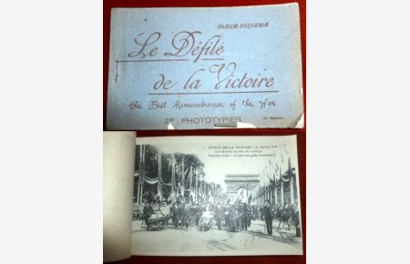 Le défilé de la victoire. 25 phototypies. The Best Remembrance of the War. 25 Phototypies. Album - Souvenir