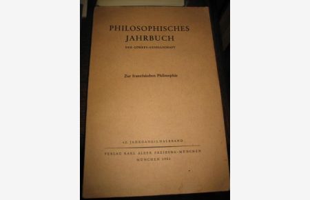 Philosophisches Jahrbuch der Görres-Gesellschaft. 62. Jahrgang / 2. Halbband. Zur französischen Philosophie.