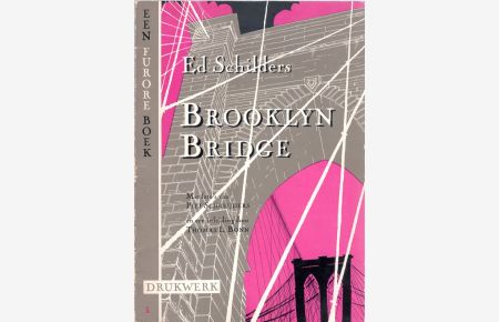 Brooklyn Bridge.   - Met foto‘s van Piet Schreuders. Met een inleiding door Thomas L. Bonn.