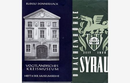 Vogtländisches Kreismuseum.   - Heft 8 der Museumsreihe. Mit zahlreichen Abbildungen.