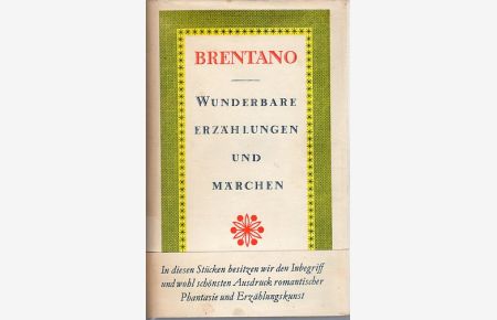 Wunderbare Erzählungen und Märchen.   - Mit Titelporträt und einer Einleitung, hrg. von Gerhard Seidel.
