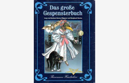 Das große Gespensterbuch.   - Ausstattung und Illustrationen von Frank Ruprecht.