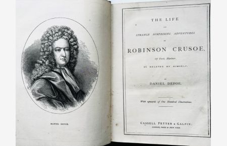 The Life and Strange Surprising Adventures of Robinson Crusoe of York, Mariner. As related by Himself.