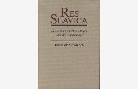 Res slavica. Festschrift für Hans Rothe zum 65. Geburtstag