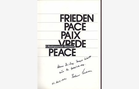 Frieden, pace, paix, vrede, peace. Sehnsucht nach einer glücklichen Welt.   - In dt., engl., franz., niederländ., ital. Sprache.