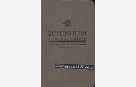 Rosenheim.   - Berge und Vorland.