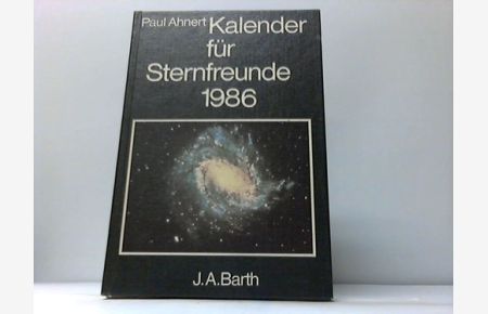 Kalender für Sternfreunde 1986. Kleines astronomisches Jahrbuch