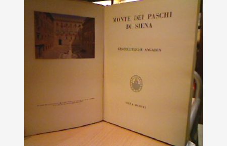 Monte dei paschi di Siena.   - Geschichtliche Angaben.