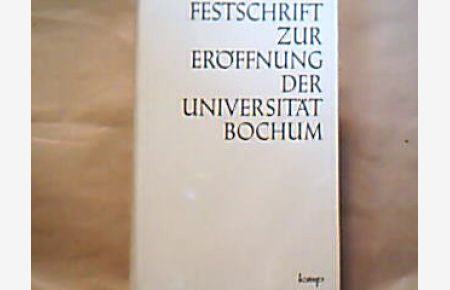 Festschrift zur Eröffnung der Universität Bochum.