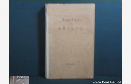 Briefe : Eine Ausw.   - Hrsg. von Anita Holz u. Max Wagner. Mit einer Einf. von Hans Heinrich Borcherdt