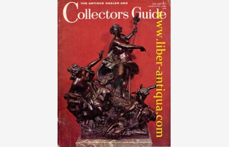 The Antique Dealers and Collectors Guide - July 1966