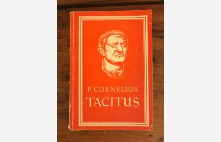 Auswahl aus den Schriften des P. Cornelius Tacitus
