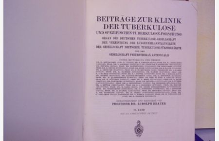 Beiträge zur Klinik der Tuberkulose. 70. Band.   - Mit 215 Abbildungen im Text.