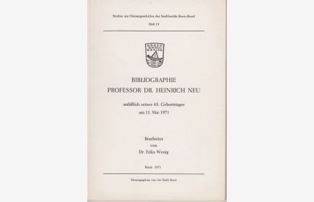 Bibliographie Professor Dr. Heinrich Neu.