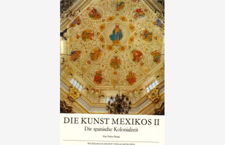 Die Kunst Mexikos - Drei Bände