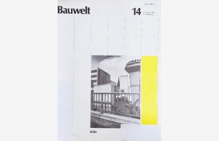 Bauwelt 14/1986. THEMA: Köln.