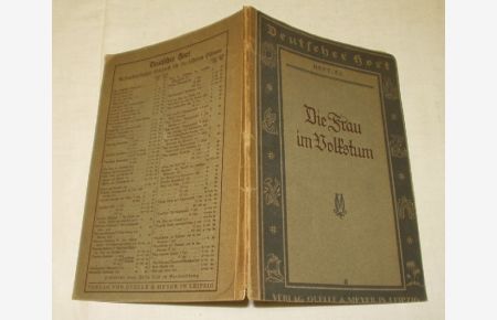Die Frau im Volkstum: Deutscher Hort - Kulturkundliches Lesebuch für deutsche Schulen in Einzelheften - Heft 53 / 9. -10. Schuljahr