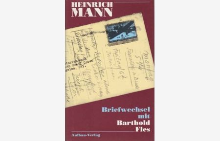 Briefwechsel mit Barthold Fles.   - 1942-1949. Hrsg.: Madeleine Rietra. Mit zahlreichen Abbildungen.