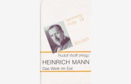 Heinrich Mann - Das Werk im Exil