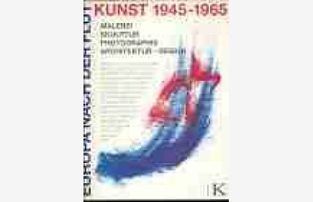 Europa nach der Flut. Kunst 1945-1995.