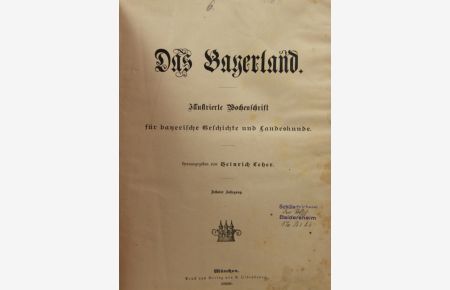 Das Bayerland -  - Illustrierte Wochenschrift für bayerische Geschichte und Landeskunde.