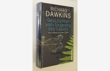 Geschichten vom Ursprung des Lebens: Eine Zeitreise auf Darwins Spuren