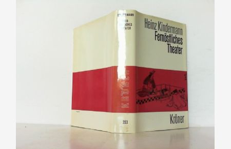 Fernöstliches Theater.   - (Kröners Taschenausgabe Band 353).