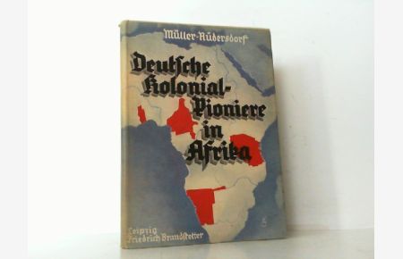 Deutsche Kolonialpioniere in Afrika.