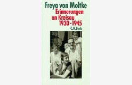 Erinnerungen an Kreisau : 1930 - 1945.