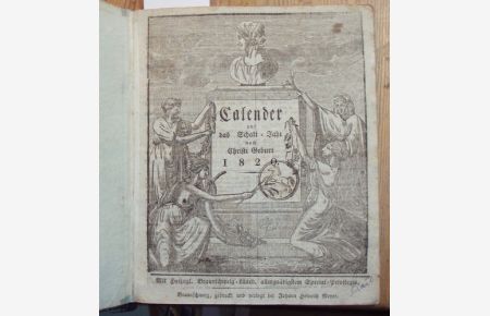 Calender auf das Schalt-Jahr nach Christi Geburt 1820.