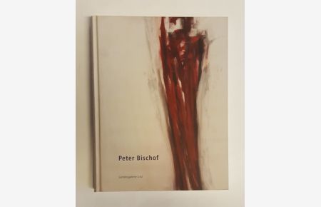 Peter Bischof. Katalog anlässlich der gleichnamigen Ausstellung Peter Bischof. Arbeiten auf Paier vom 15. Mai bis 22. Juni 2008 in der Landesgalerie Linz.
