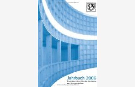 Nordrhein-Westfälische Akademie der Wissenschaften: Jahrbuch 2006