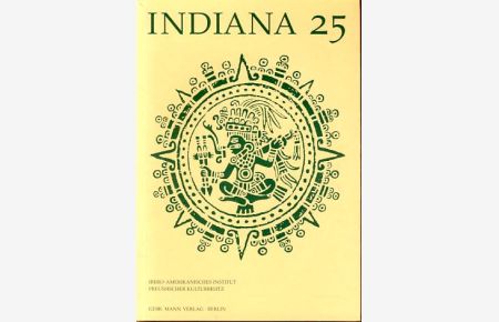 Indiana 25.   - Ibero-Amerikanisches.Institut Preussischer Kulturbesitz