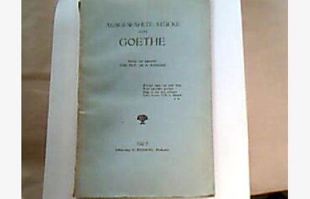 Ausgewählte Stücke von Goethe.