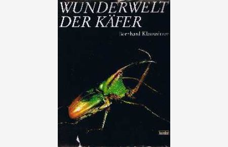 Wunderwelt der Käfer.