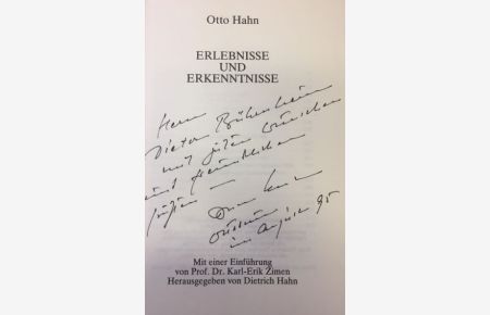 Erlebnisse und Erkenntnisse. - signiert, Widmungsexemplar  - Mit einer Einführung von Prof. Dr. Karl-Erik Zimen. Herausgegeben von Dietrich Hahn.