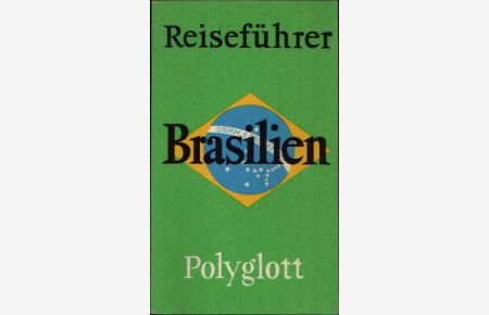 Brasilien  - Polyglott-Reiseführer