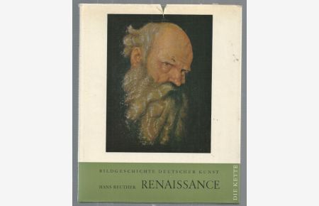 Bildgeschichte Deutscher Kunst. Renaissance.   - Bunte mehrsprachige Bildbandreihe. Deutsch-Francais-English-Nederlands.