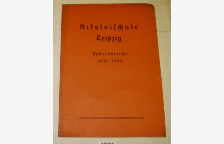 Nikolaischule Städtisches Reformgymnasium und Reformrealgymnasium Leipzig Bericht über das Schuljahr 1927 / 1928