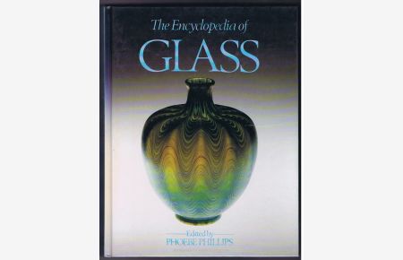 The Encyclopedia of Glass.