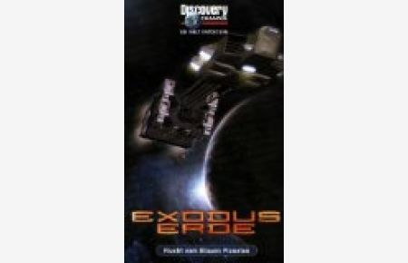 Discovery Channel - Exodus Erde [VHS]