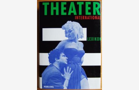 Lexikon Theater international.   - [Autoren Jochanan Trilse-Finkelstein ...]