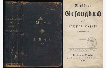 Dresdner Gesangbuch auf höchsten Befehl herausgegeben.