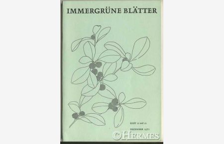 Immergrüne Blätter.   - Mitteilungen für die Mitgleider der Deutschen Rhododendron-Gesellschaft e.V.