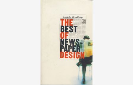 The Best of Newspaper Design. Nineteenth Edition.   - The Society for News Design.