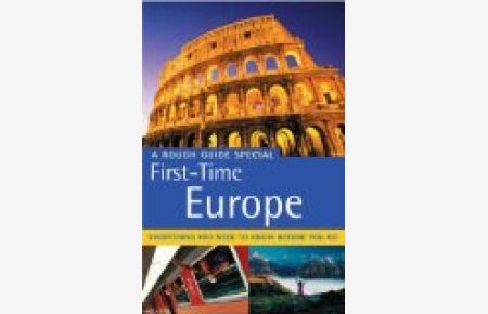 The Rough Guide to First Time Europe 6 (Rough Guide Travel Guides)