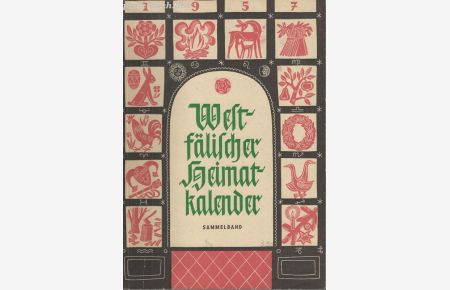 Westfälischer Heimatkalender 1957.   - Elfter Jahrgang.