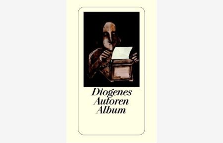 Diogenes Autoren-Album  - Diogenes-Taschenbuch ; 22900